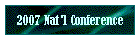 2007 Nat'l Conference