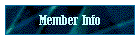 Member Info