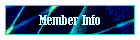 Member Info